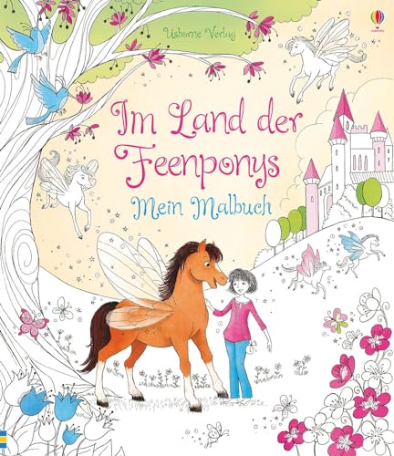 Im Land der Feenponys: Mein Malbuch (Feenponys-Reihe)