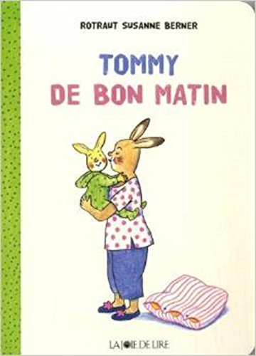 Tommy au petit matin von LA JOIE DE LIRE EDITIONS