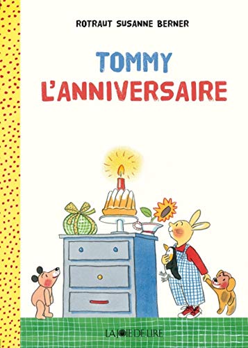 Tommy souffle ses bougies von LA JOIE DE LIRE