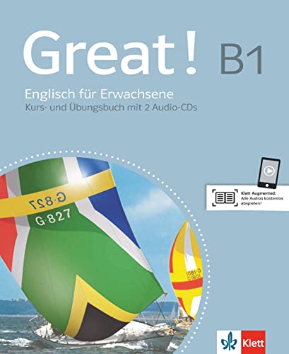 Great! B1: Englisch für Erwachsene. Kurs- und Übungsbuch mit Audio-CD (Great!: Englisch für Erwachsene)