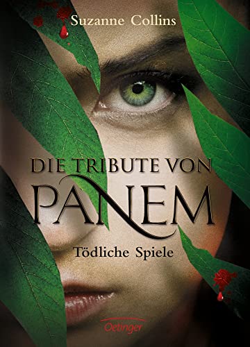 Die Tribute von Panem. Tödliche Spiele (Coverbild kann abweichen): Ausgezeichnet mit dem Deutschen Jugendliteraturpreis 2010, Kategorie Preis der ... ersten Preis der Moerser Jugendbuch-Jury 2003