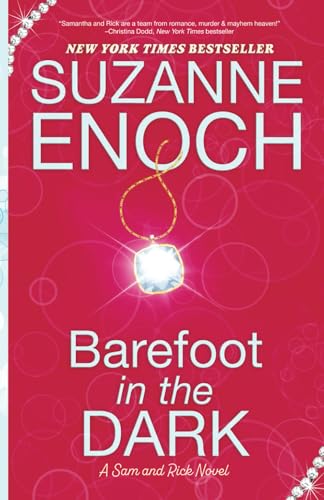 Barefoot in the Dark: (Samantha and Rick Book 1)