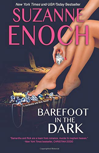 Barefoot in the Dark: (Samantha and Rick Book 1)