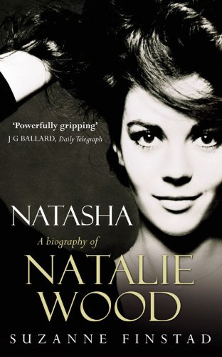 Natasha: The Biography of Natalie Wood von Arrow