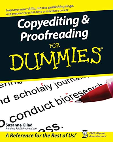 Copyediting & Proofreading for Dummies (For Dummies Series)