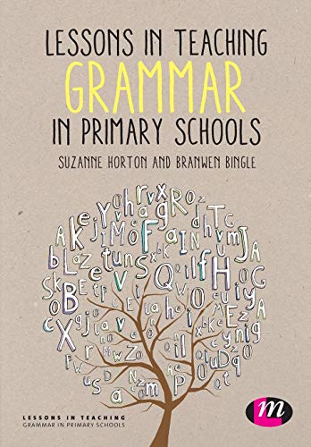 Lessons in Teaching Grammar in Primary Schools von Learning Matters