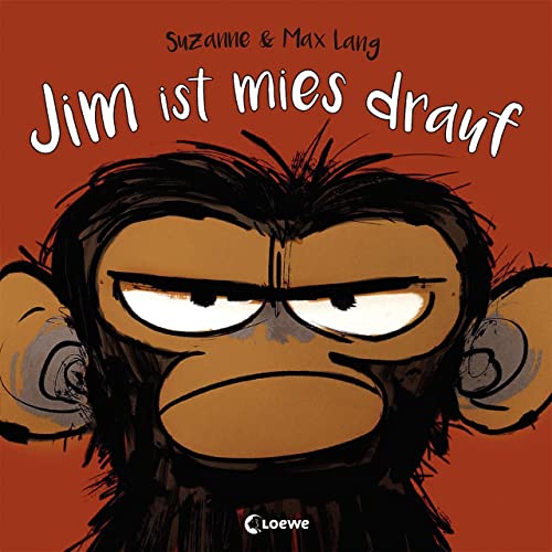 Jim ist mies drauf: Bilderbuch über Gefühle und schlechte Laune