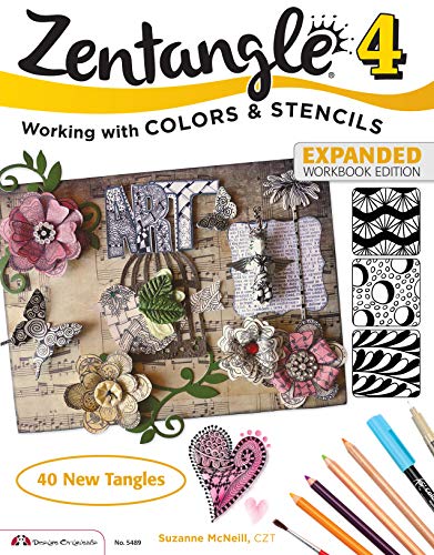 Zentangle 4: Working With Colors & Stencils: Working with Colors and Stencils