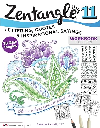 Zentangle 11: Lettering, Quotes, and Inspirational Sayings von Design Originals