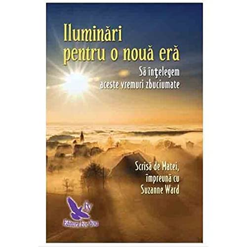 Iluminari Pentru O Noua Era