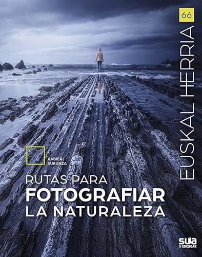 Rutas para fotografiar la naturaleza (Euskal Herria liburuak, Band 66) Rutas para fotografiar la naturaleza (Euskal Herria liburuak, Band 66) von Sua Edizioak