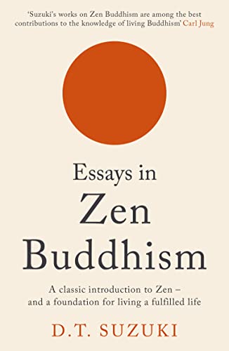Essays in Zen Buddhism Essays in Zen Buddhism von Souvenir Press