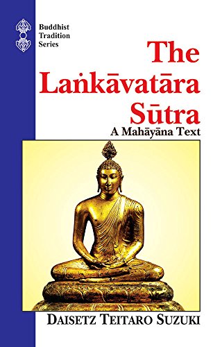 The Lankavatara Sutra: A Mahayana Text (Buddhist Tradition) von Exotic India