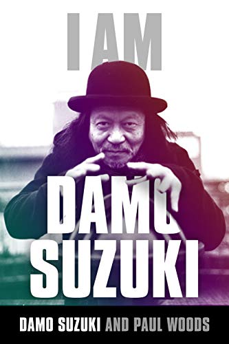 I Am Damo Suzuki von Omnibus Press
