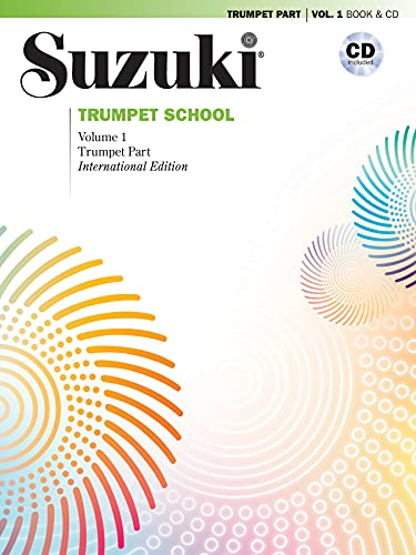 Suzuki Trumpet School, Volume 1 (International Edition): (mit CD perf. by Caleb Hudson)