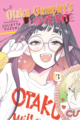 Otaku Vampire's Love Bite, Vol. 3 (OTAKU VAMPIRES LOVE BITE GN, Band 3) von Viz LLC