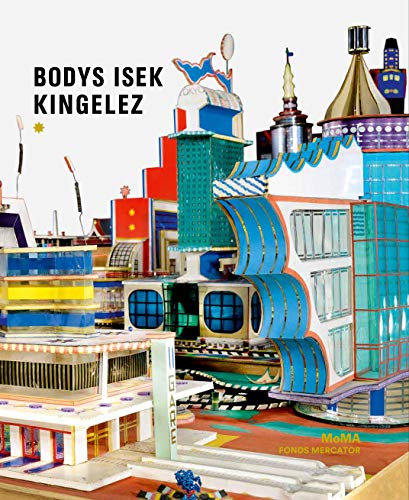 Bodys Isek Kingelez von TASCHEN