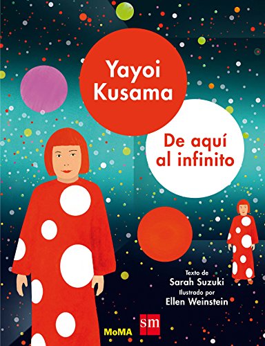 Yayoi Kusama : de aquí al infinito (MoMA)