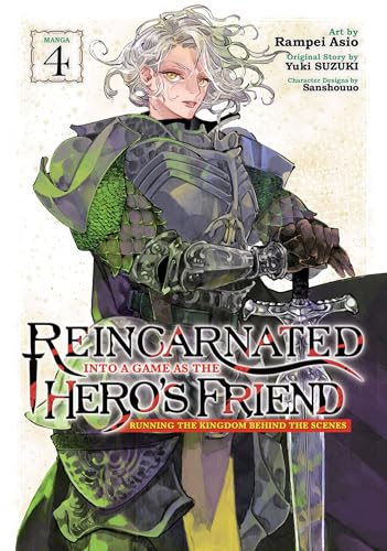 Reincarnated Into a Game as the Hero's Friend: Running the Kingdom Behind the Scenes (Manga) Vol. 4 von Seven Seas