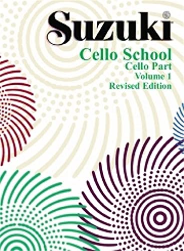 Cello School Volume 1 (Didattica musicale)