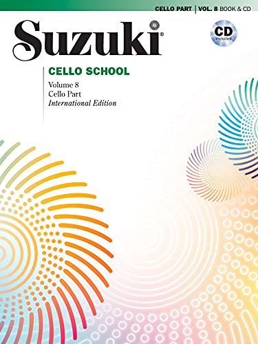 Suzuki Cello School Cello Part & CD, Volume 8 (Revised): incl. CD (Suzuki Cello School, 8, Band 8)