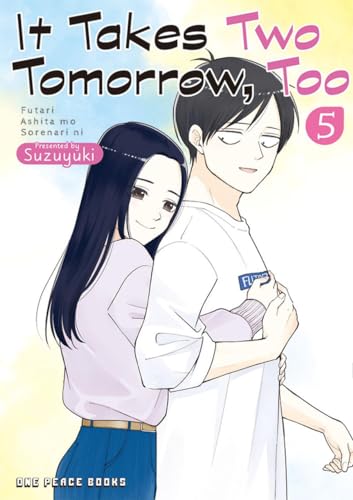 It Takes Two Tomorrow, Too 5