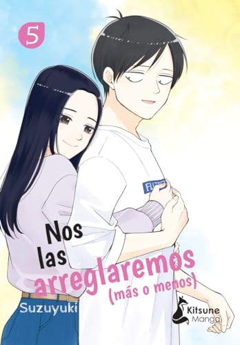 Nos las arreglaremos (más o menos) 5 (Kitsune Manga) von Kitsune Books