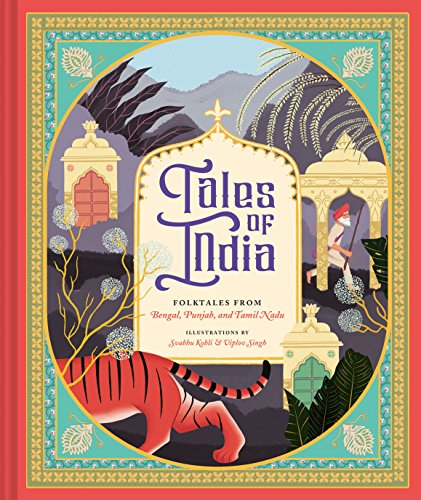 Tales of India: Folktales from Bengal, Punjab, and Tamil Nadu von Chronicle Books