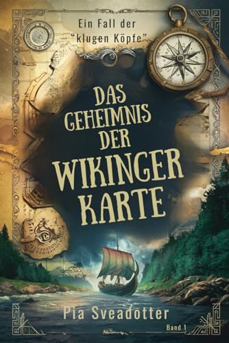 Die klugen Köpfe und das Geheimnis der Wikingerkarte