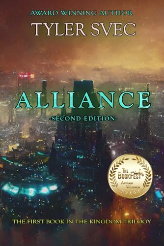Alliance: The First Book in the Kingdom Trilogy von Independently published