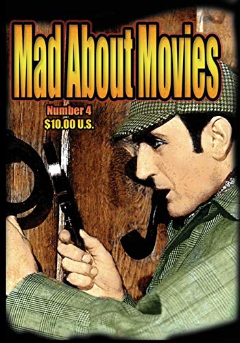 Mad About Movies #4 Mad About Movies #4 von Midnight Marquee Press, Inc.