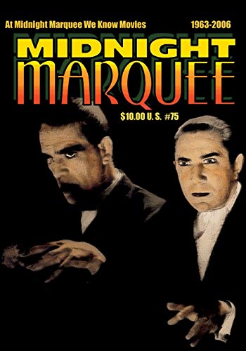 Midnight Marquee 75 Midnight Marquee 75 von Midnight Marquee Press, Inc.