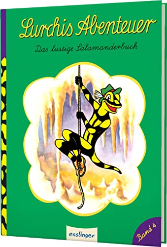 Lurchis Abenteuer 4: Das lustige Salamanderbuch: Nostalgie-Bilderbuch in Serie (4) von Esslinger Verlag