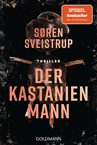 Der Kastanienmann: Thriller von Goldmann TB