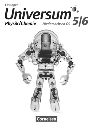 Universum Physik - Sekundarstufe I - Niedersachsen G9 - 5./6. Schuljahr - Physik/Chemie: Lösungen zum Schulbuch von Cornelsen Verlag