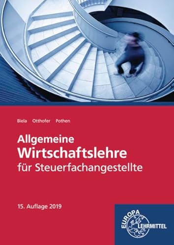 Allgemeine Wirtschaftslehre für Steuerfachangestellte