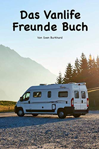 Das Van-Life Freunde Buch von Independently published