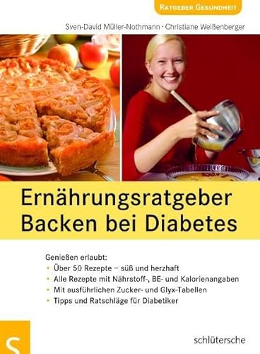 Ernährungsratgeber Backen bei Diabetes: Genießen erlaubt