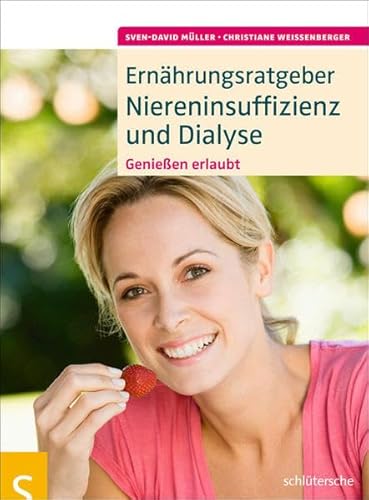 Ernährungsratgeber Niereninsuffizienz und Dialyse: Genießen erlaubt