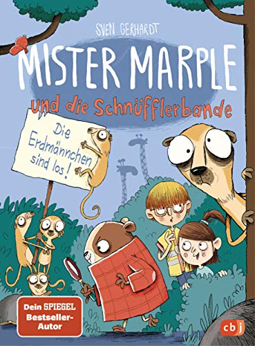 Mister Marple und die Schnüfflerbande - Die Erdmännchen sind los (Die Mister-Marple-Reihe, Band 2)