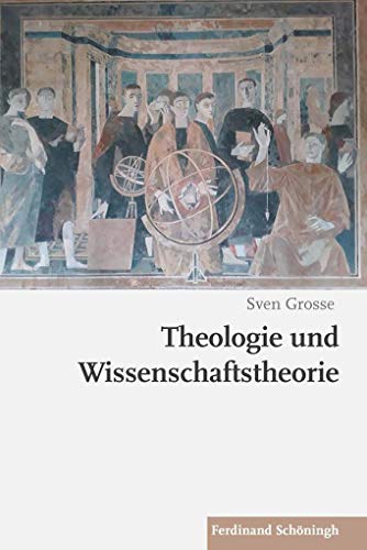 Theologie und Wissenschaftstheorie von Brill Schöningh / Brill Schöningh