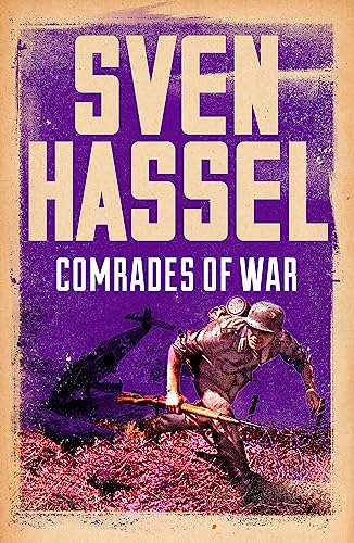 Comrades of War (Sven Hassel War Classics) von George Weidenfeld & Nicholson