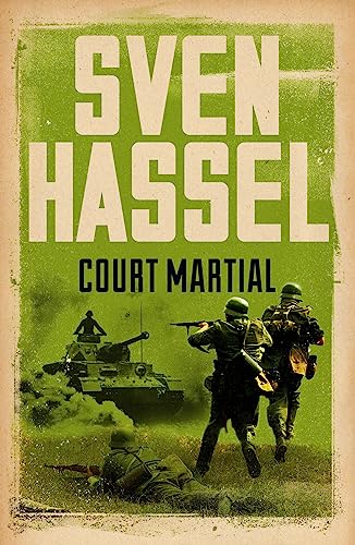 Court Martial (Sven Hassel War Classics) von Phoenix
