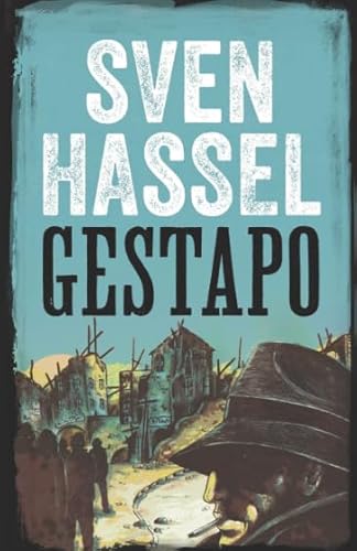 Gestapo (Sven Hassel - Serie Zweiter Weltkrieg, Band 5)