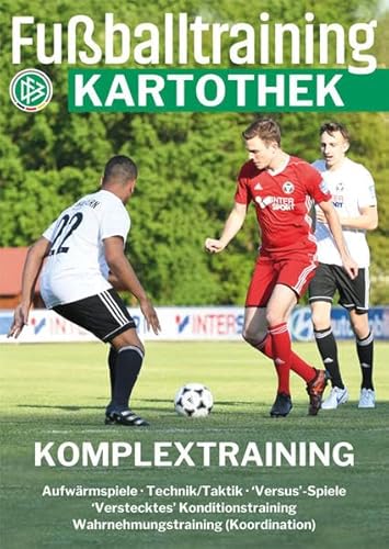 Fußballtraining Kartothek: Komplextraining