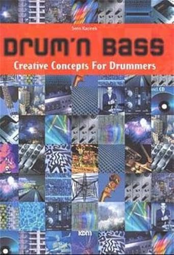 Drum'n Bass: Creative Concepts for Drummers (incl. CD)