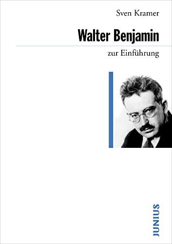 Walter Benjamin zur Einführung