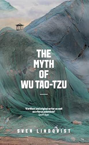 The Myth of Wu Tao-tzu von Granta Books