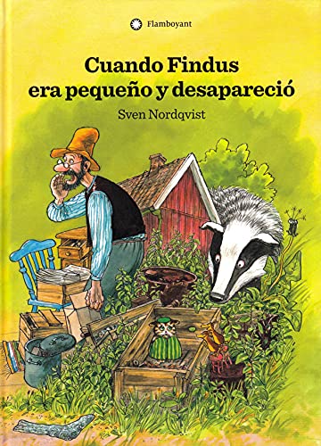 Cuando Findus era pequeño y desapareció (2a ed.) (Pettson y Findus, Band 1) von Editorial Flamboyant, S.L.