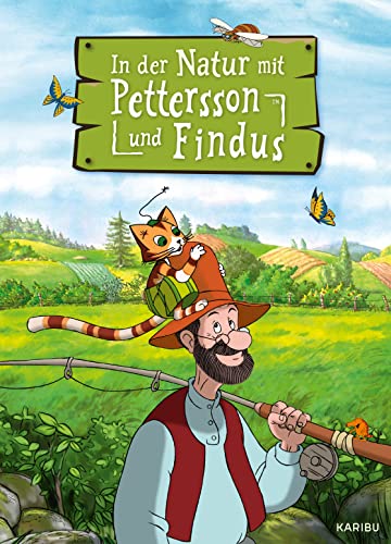 In der Natur mit Pettersson und Findus von Heywood